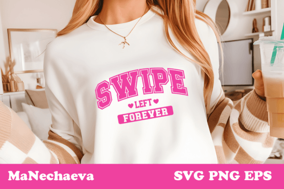 Download Swipe Left Forever SVG Valentine Design - Svg valentine design Collection
